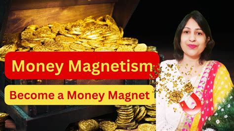 total money magnetism|become a money magnet.